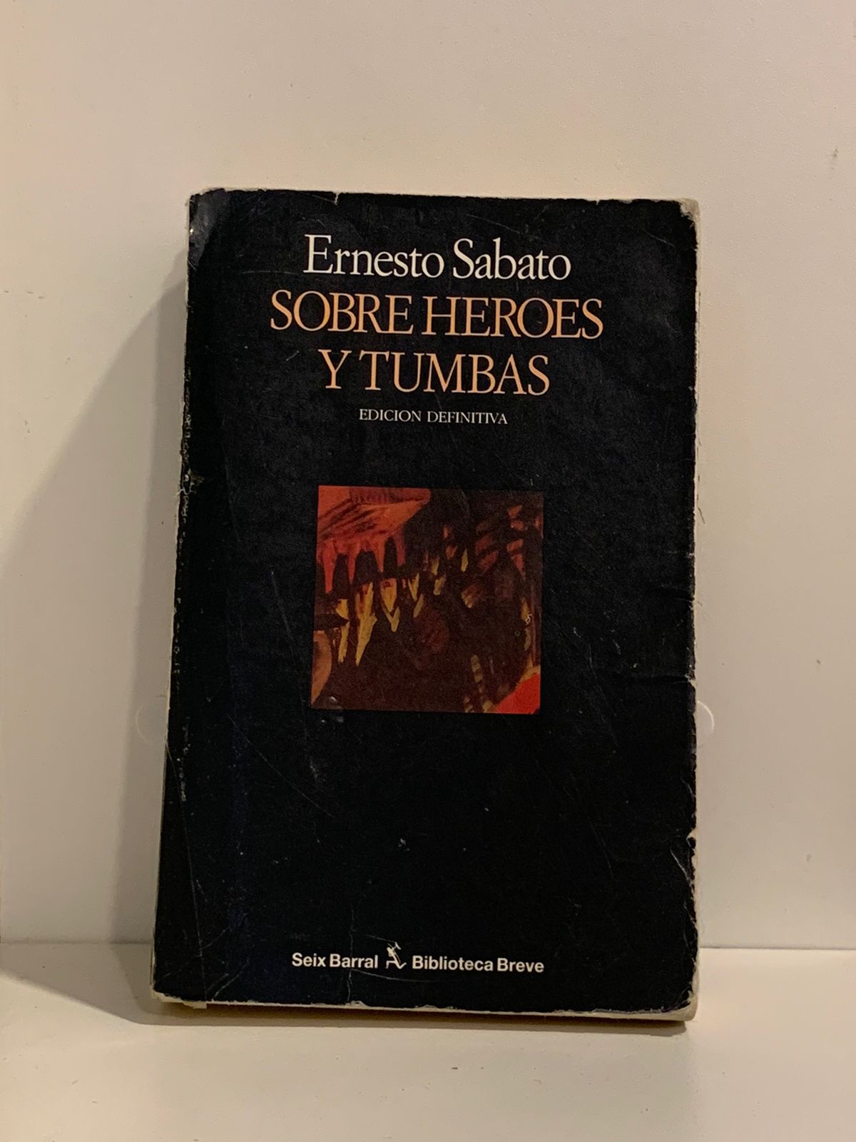 Ernesto Sabado - Sobre heroes y tumbas